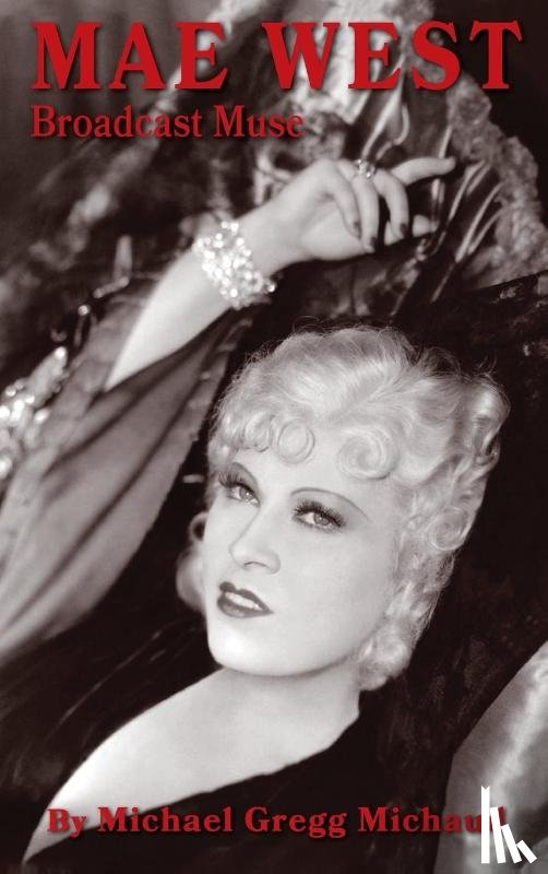 Michael Gregg Michaud, Michaud - Mae West