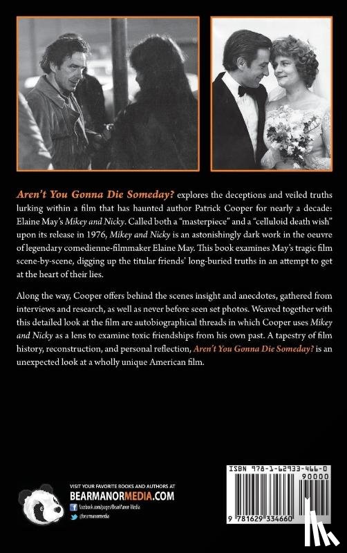 Cooper, Patrick - Aren't You Gonna Die Someday? Elaine May's Mikey and Nicky