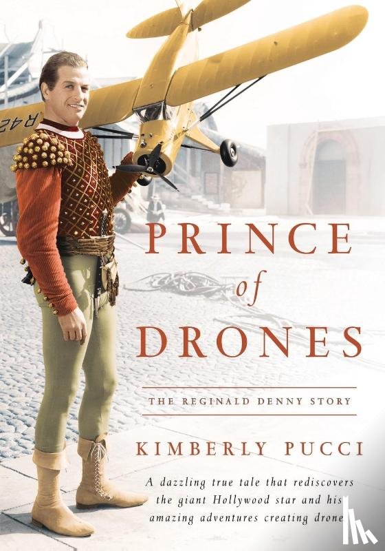 Pucci, Kimberly - Prince of Drones