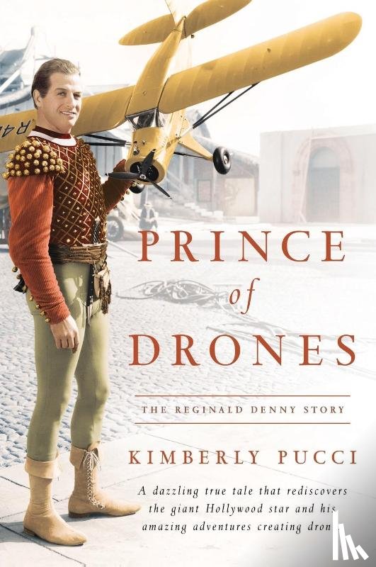 Pucci, Kimberly - Prince of Drones
