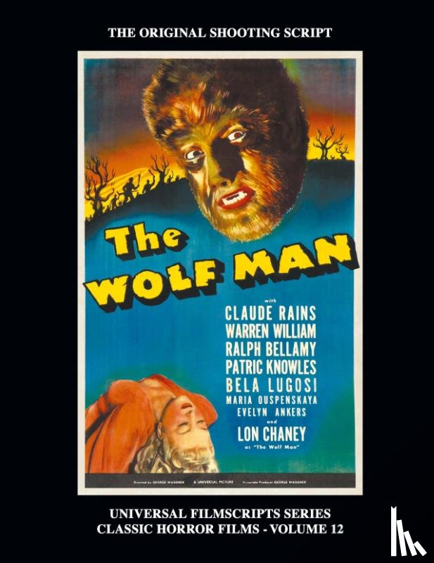 Riley, Phillip - The Wolf Man (Universal Filmscript Series)