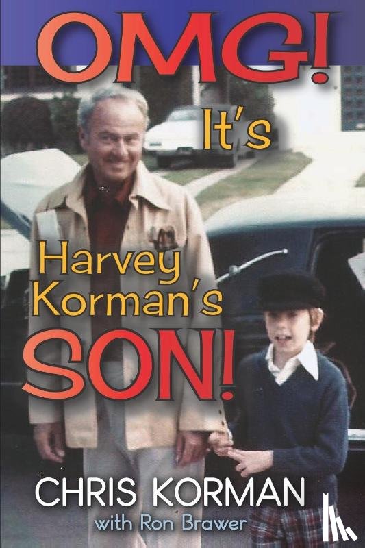 Korman, Chris - OMG! It's Harvey Korman's Son!