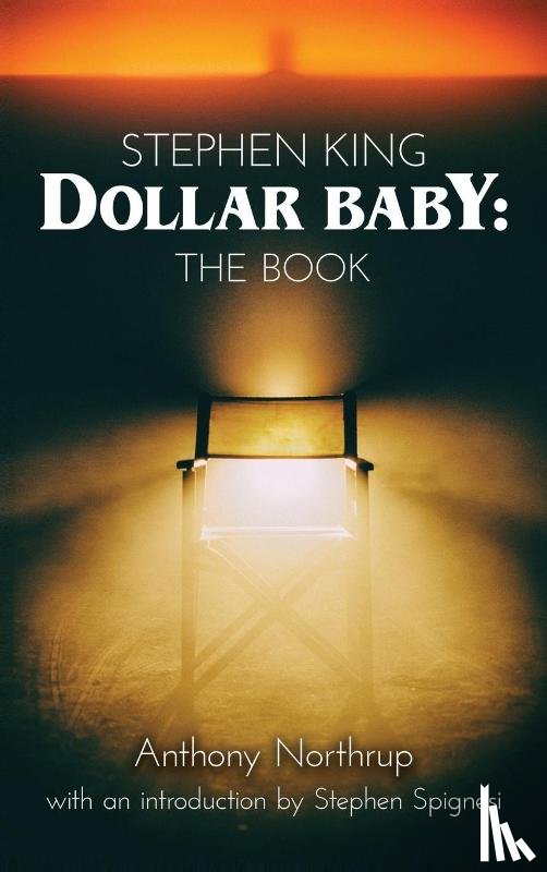 Northrup, Anthony - Stephen King - Dollar Baby (hardback)