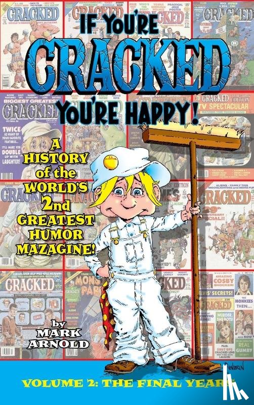 Arnold, Mark - If You're Cracked, You're Happy (hardback)
