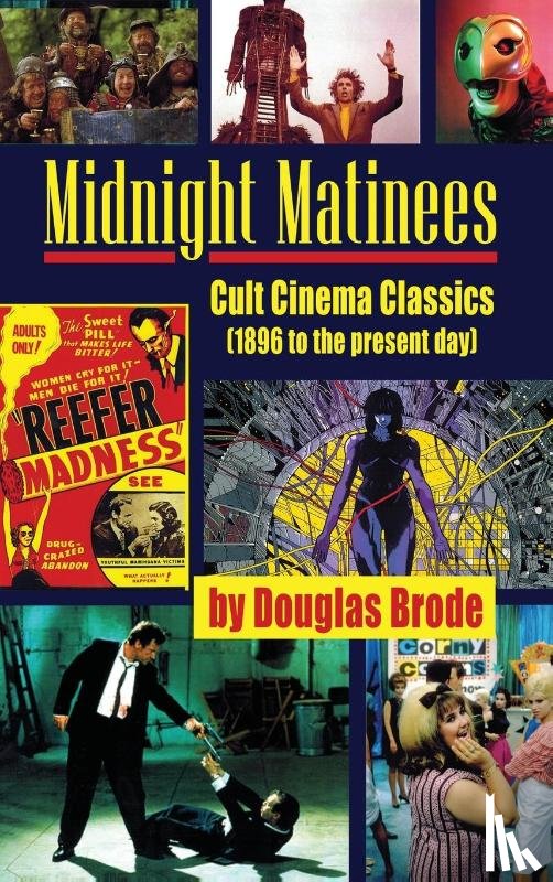 Brode, Douglas - Midnight Matinees (hardback)