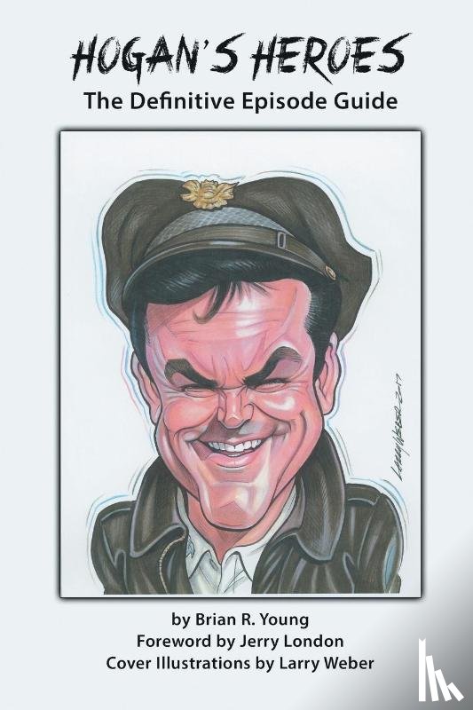 Young, Brian R - Hogan's Heroes