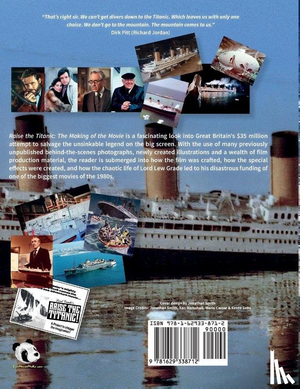 Smith, Jonathan - Raise the Titanic - The Making of the Movie Volume 1