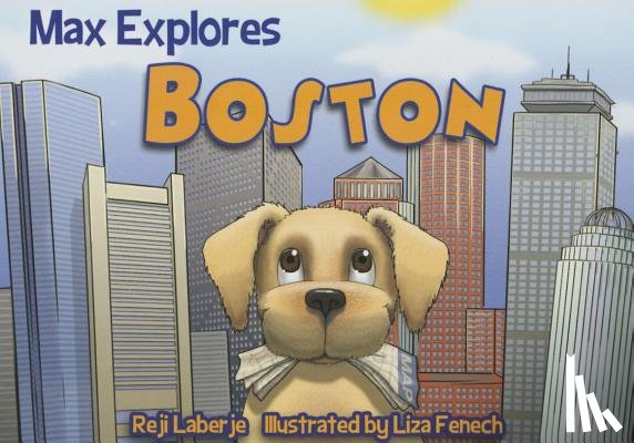 Laberje, Reji - Max Explores Boston