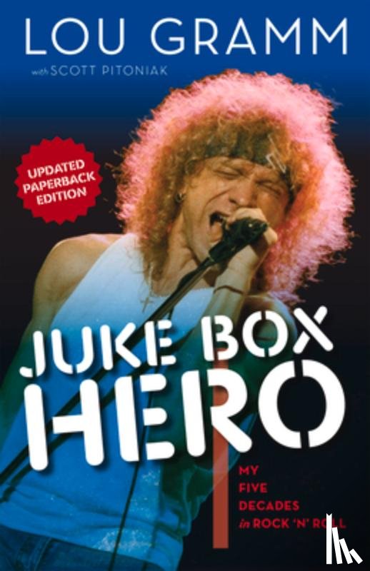 Gramm, Lou, Pitoniak, Scott - Juke Box Hero