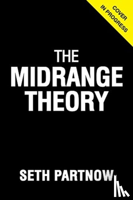 Partnow, Seth - The Midrange Theory