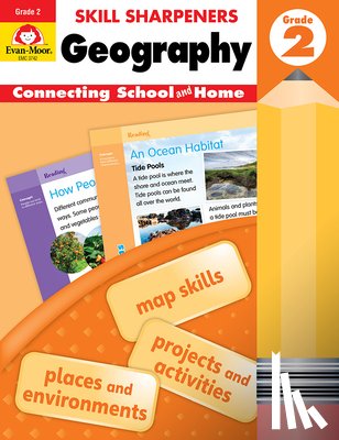 Evan-Moor Educational Publishers - Skill Sharpeners: Geography, Grade 2 Workbook