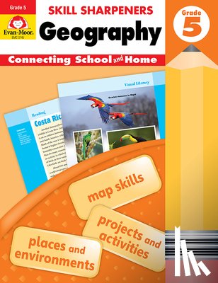 Evan-Moor Educational Publishers - Skill Sharpeners: Geography, Grade 5 Workbook