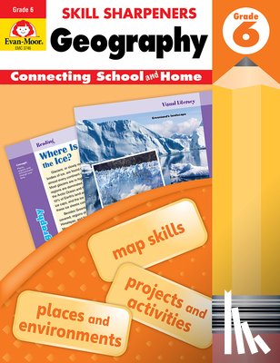 Evan-Moor Educational Publishers - Skill Sharpeners: Geography, Grade 6 Workbook