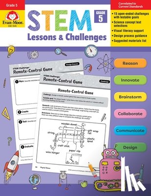 Evan-Moor Educational Publishers - Stem Lessons and Challenges, Grade 5 Teacher Resource