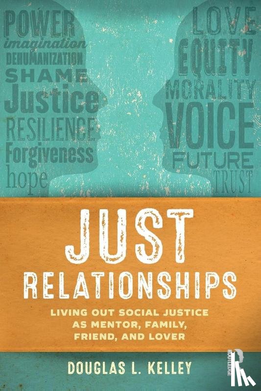 Kelley, Douglas L. - Just Relationships
