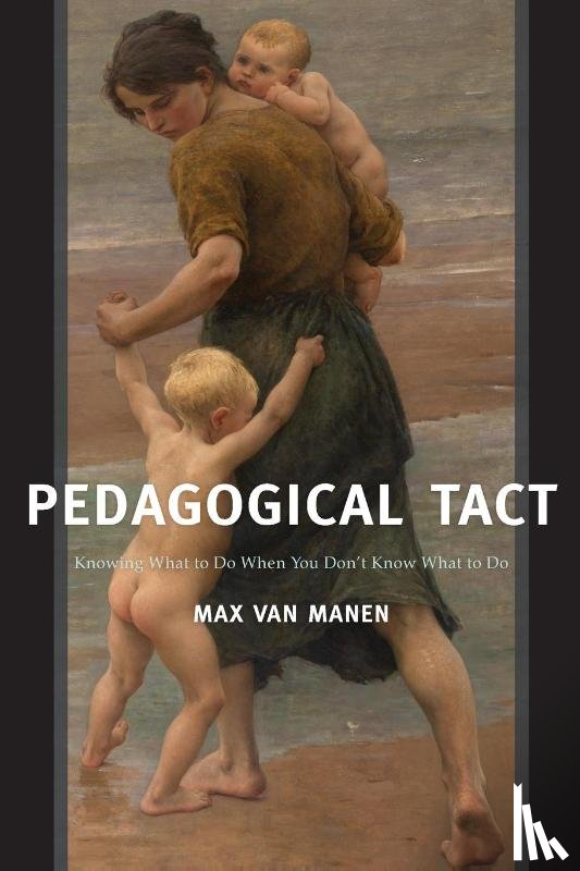 van Manen, Max - Pedagogical Tact
