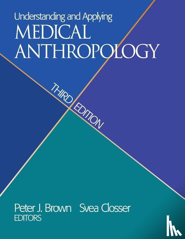  - Understanding and Applying Medical Anthropology