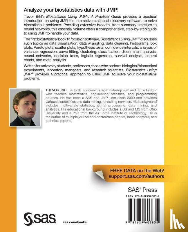 Bihl, Trevor - Biostatistics Using JMP