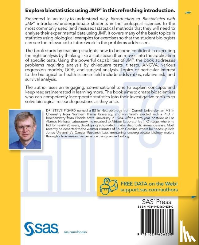 Figard, Steve - Introduction to Biostatistics with JMP