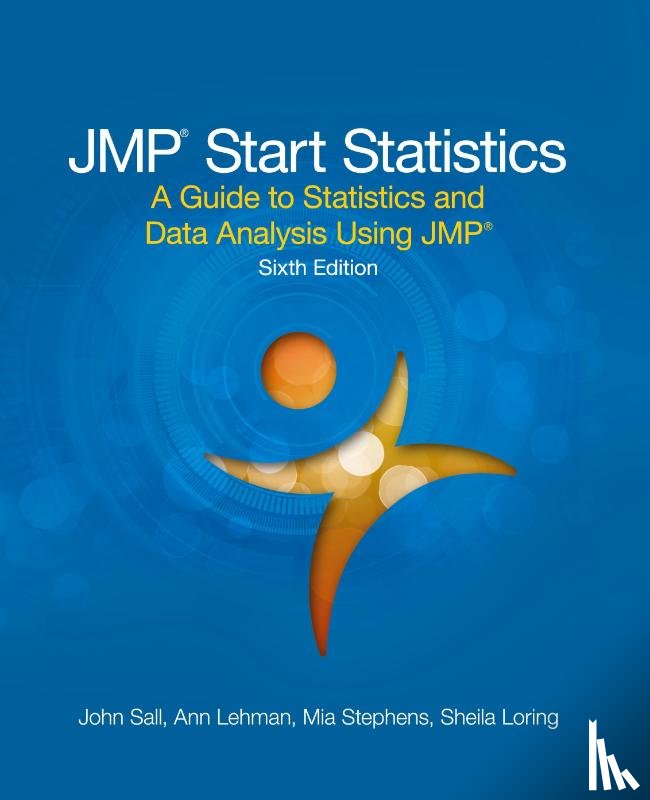Sall, John, Stephens, Mia L, Lehman, Ann - JMP Start Statistics