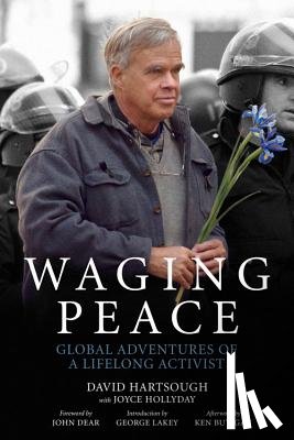 Hartsough, David, Hollyday, Joyce - Waging Peace