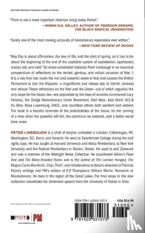 Peter Linebaugh - The Incomplete, True, Authentic, And Wonderful History Of May Day