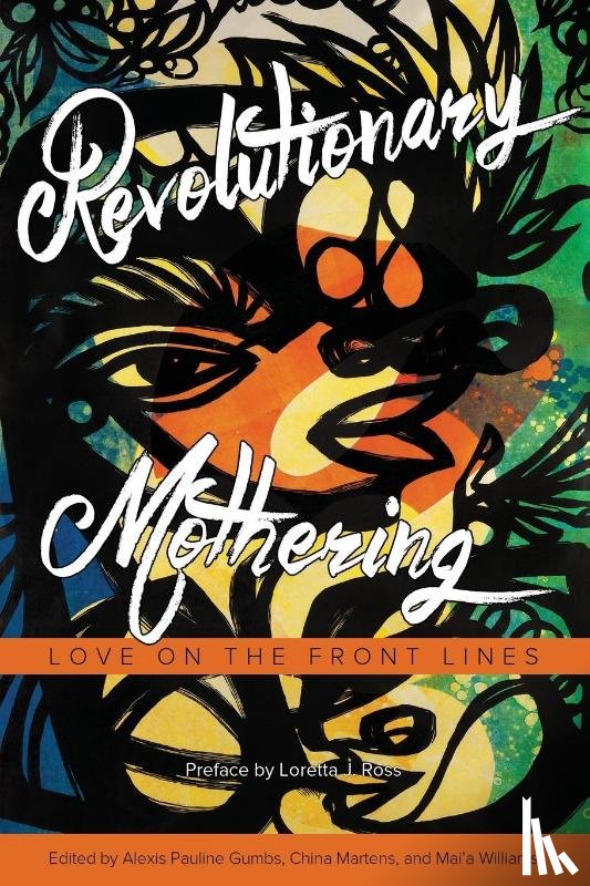  - Revolutionary Mothering