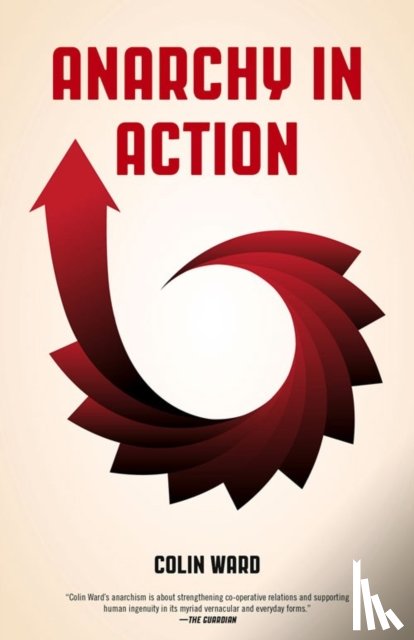 Ward, Colin - Anarchy in Action
