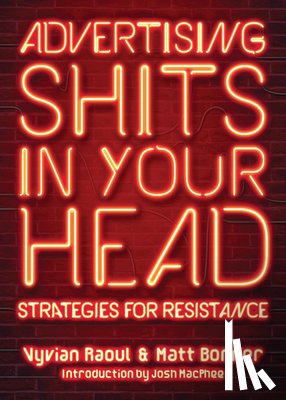 Raoul, Vyvian, Macphee, Josh - Advertising Shits in Your Head