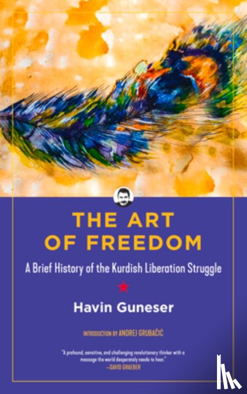 Guneser, Havin - The Art of Freedom