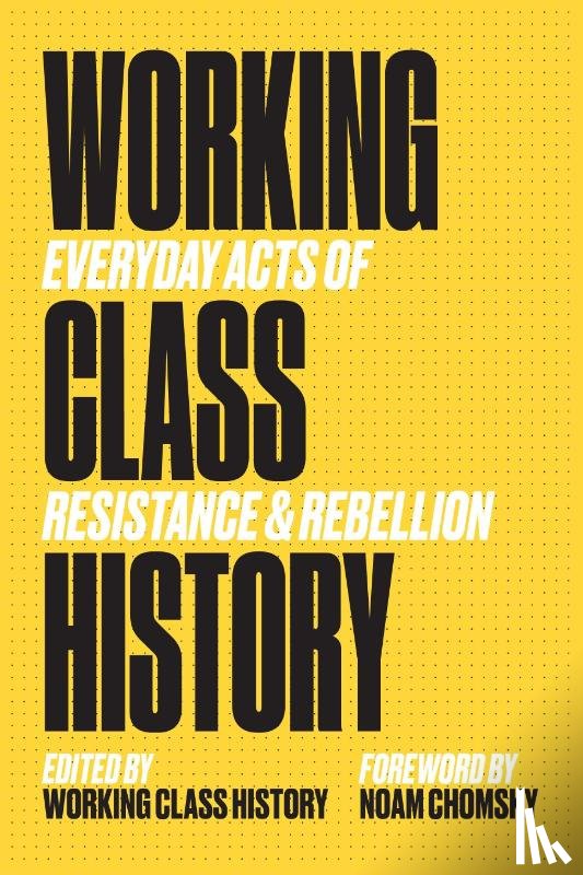  - Working Class History