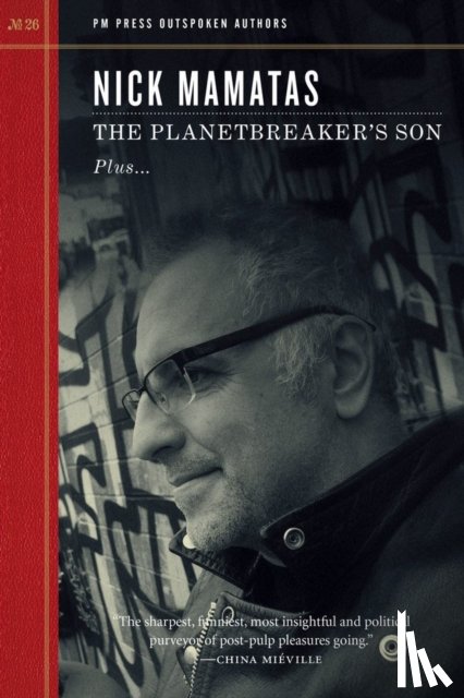 Mamatas, Nick - The Planetbreaker's Son