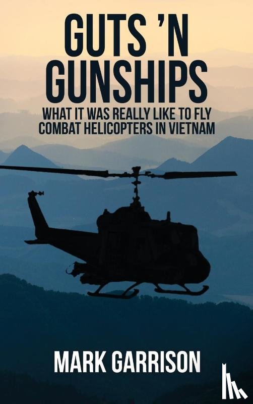 Garrison, Mark - Guts 'N Gunships