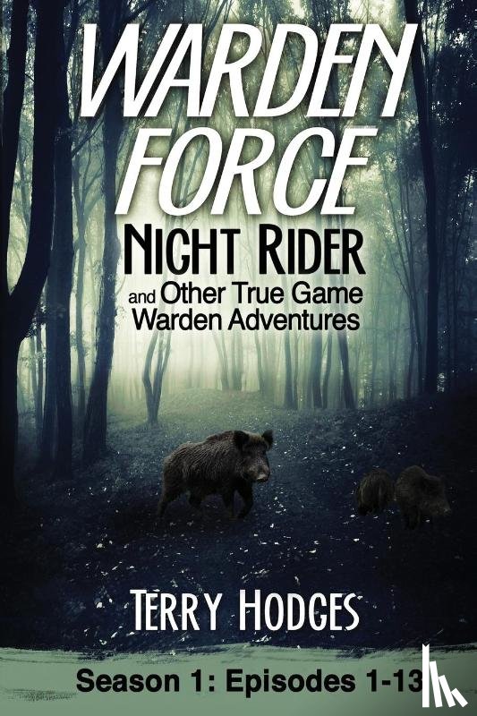 Hodges, Terry - Warden Force