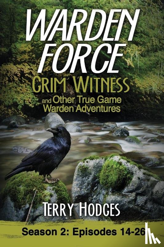 Terry Hodges, Hodges - Warden Force