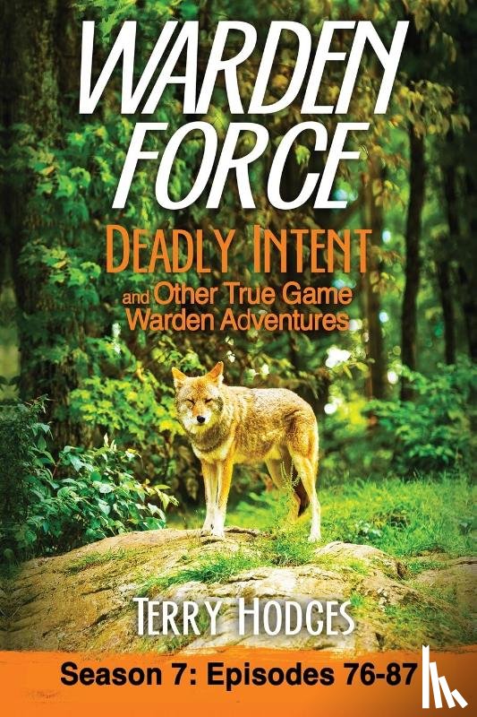 Terry Hodges, Hodges - Warden Force