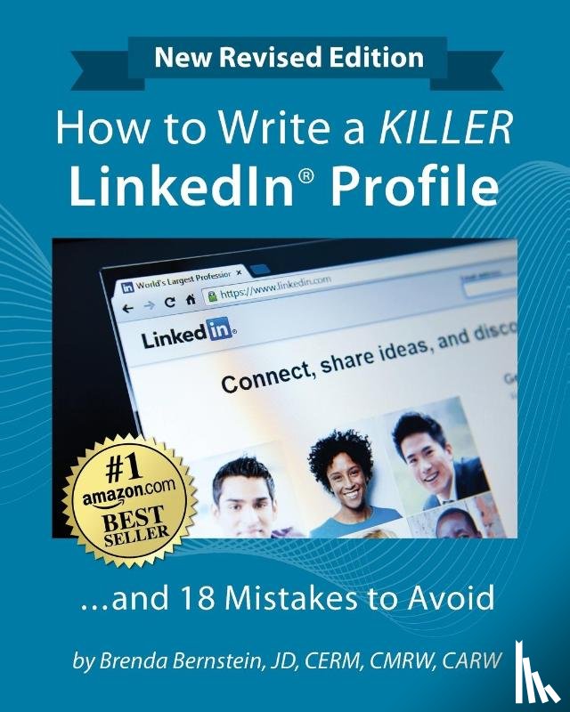 Bernstein, Brenda - How to Write a Killer Linkedin (R) Profile