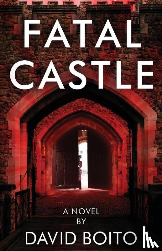Boito, David - Fatal Castle