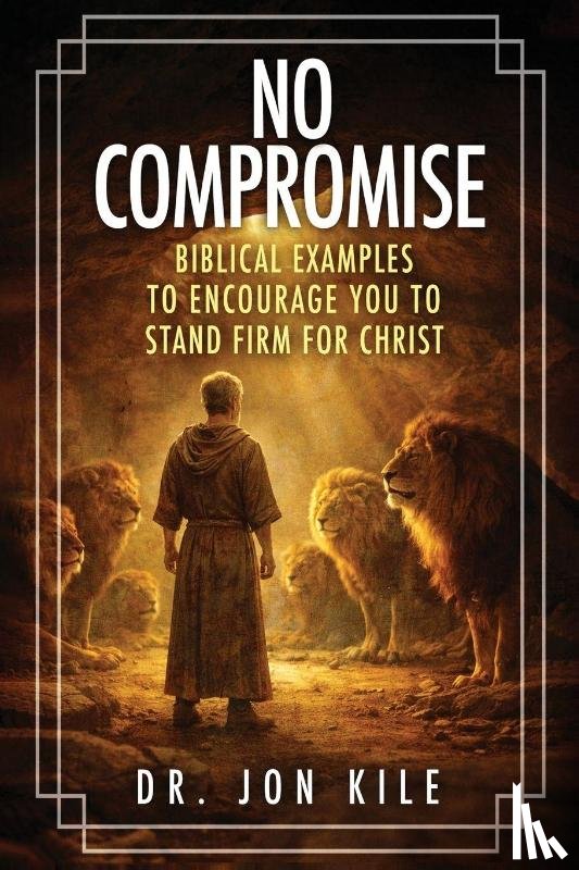 Kile, Jon - NO COMPROMISE