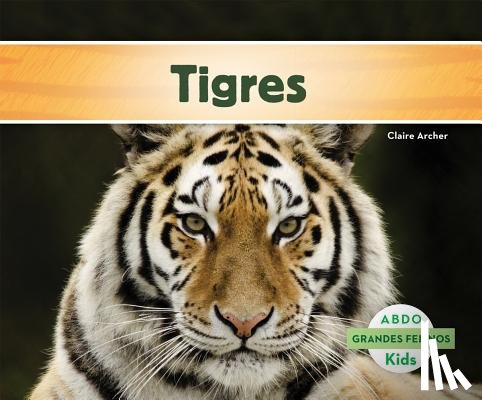 Archer, Claire - Tigres (Tigers)