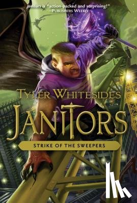 Whitesides, Tyler - Strike of the Sweepers: Volume 4