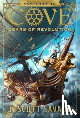 Savage, J. Scott - Gears of Revolution: Volume 2
