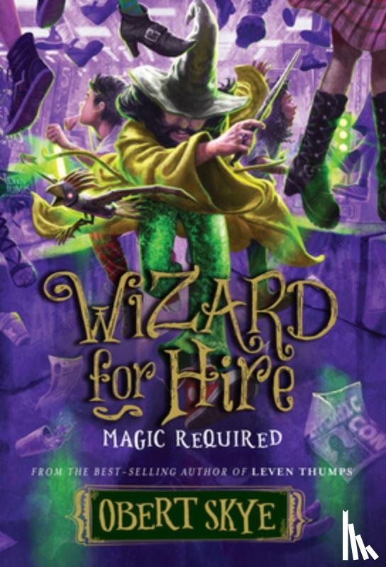 Skye, Obert - Magic Required: Volume 3