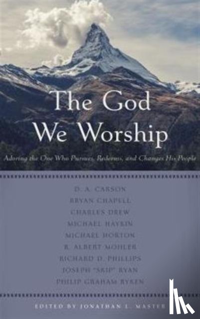 Various Contributors - God We Worship, The