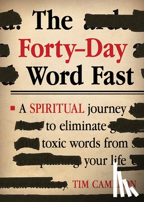Cameron, Tim - Forty-Day Word Fast