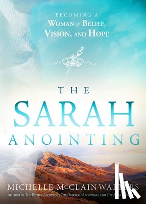 Mcclain-Walters, Michelle - Sarah Anointing, The
