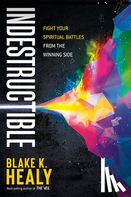 Healy, Blake K - Indestructible