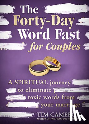 Cameron, Tim - Forty-Day Word Fast for Couples, The