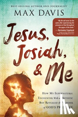 Davis, Max - Jesus, Josiah, and Me