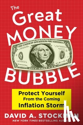 Stockman, David A. - INFLATION NIGHTMARE